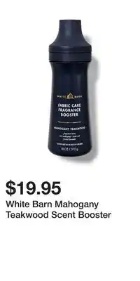 Bath & Body Works White barn mahogany teakwood scent booster offer