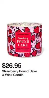 Bath & Body Works Strawberry pound cake 3-wick candle offer