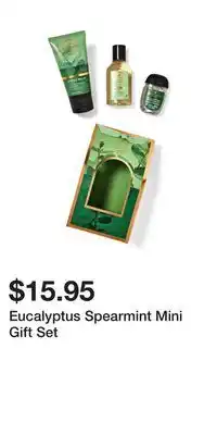 Bath & Body Works Eucalyptus spearmint mini gift set offer