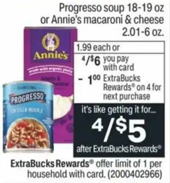 CVS Progresso Soup Or Annie's Macaroni & Cheese 2.01-6 oz offer