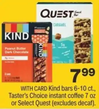 CVS Kind Bars, Taster's Choice Instant Coffee Or Quest offer