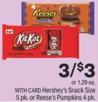 CVS Hershey's Snack Size Or Reese's Pumpkins offer