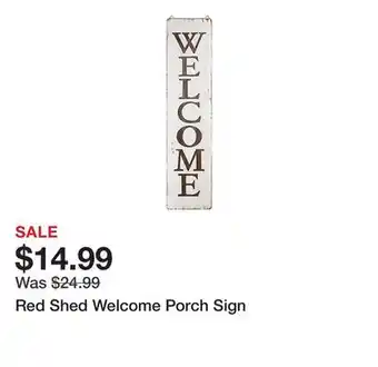 Tractor Supply Company Red Shed Welcome Porch Sign offer