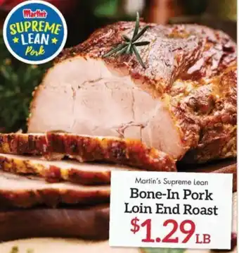 Martin's Bone-In Pork Loin End Roast offer