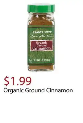 Trader Joe's Organic Ground Cinnamon offer