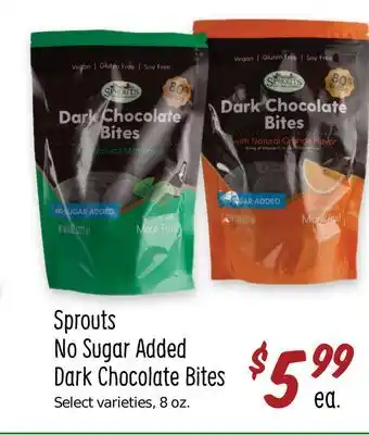 Sprouts Farmers Market Sprouts No Sugar Added Dark Chocolate Bites offer