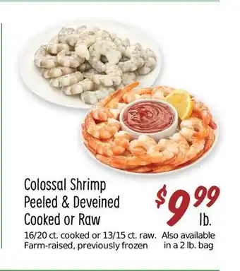 Sprouts Farmers Market Colossal Shrimp Peeled & Deveined Cooked or Raw offer