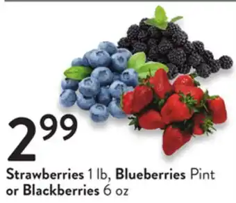 Fresh Thyme Strawberries 1 lb, Blueberries Pint or Blackberries 6 oz offer