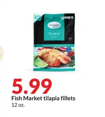 Hy-Vee Fish Market tilapia fillets offer