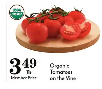 Pavilions Organic Tomatoes on the Vine offer