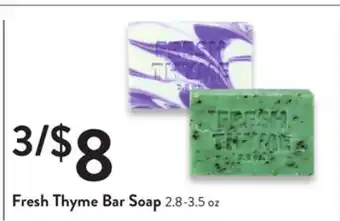 Fresh Thyme Fresh Thyme Bar Soap offer