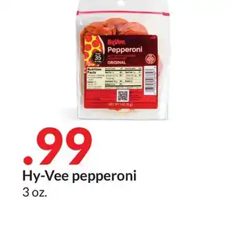 Hy-Vee Hy-Vee pepperoni offer