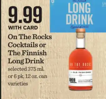 Mariano's On The Rocks Cocktails or The Finnish Long Drink offer