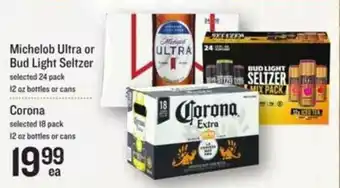 Lowes Foods Michelob Ultra Or Bud Light Seltzer, Corona offer