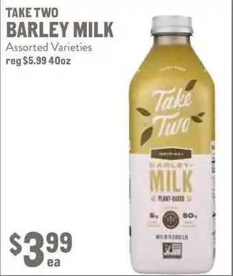 New Seasons Market Take Two Barley Milk offer