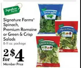 Pavilions Signature Farms Spinach, Premium Romaine Or Green & Crisp Salads offer