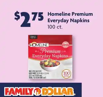 Family Dollar Homeline Premium Everyday Napkins offer