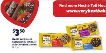 Family Dollar Nestlé Semi-Sweet, Butterscotch, White, or Milk Chocolate Morsels offer