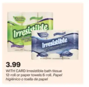 CVS Irresistible bath tissue 12-roll or paper towels 6-roll offer
