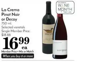 Pavilions La Crema Pinot Noir Or Decoy offer