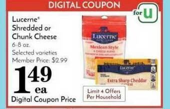 Pavilions Lucerne Shredded Or Chunk Cheese offer