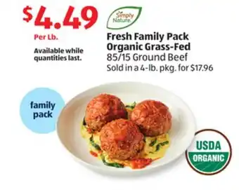 Aldi Simply Nature Fresh Family Pack Organic Grass-Fed 85/15 Ground Beef offer
