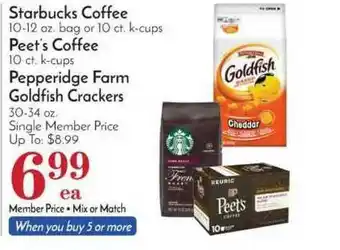 Pavilions Starbucks Coffee, Peet's Coffee, Pepperidge Farm Goldfish Crackers offer
