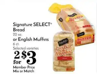 Pavilions Signature Select® Bread Or English Muffins offer