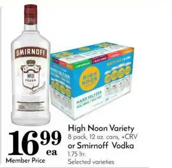 Pavilions High Noon Variety Or Smirnoff Vodka offer