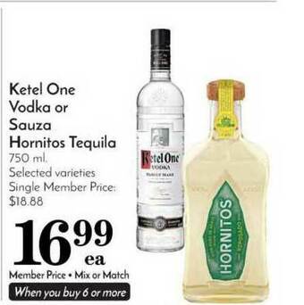 Pavilions Ketel One Vodka Or Sauza Hornitos Tequila offer
