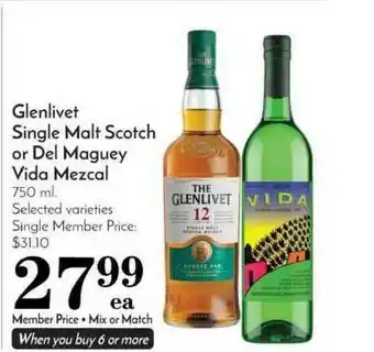 Pavilions Glenlivet Single Malt Scotch Or Del Maguey Vida Mezcal offer