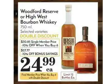 Pavilions Woodford Reserve Or High West Bourbon Whiskey offer