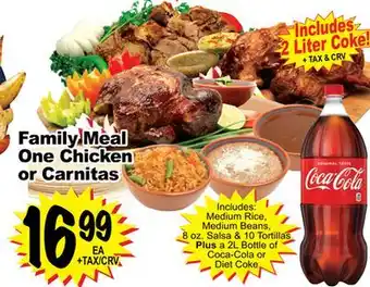 Superior Grocers Family Meal One Chicken or Carnitas offer