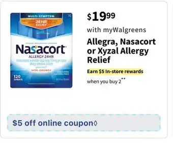 Walgreens Allegra, Nasacort or Xyzal Allergy Relief offer