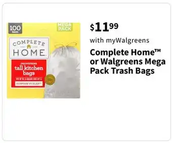 Walgreens Complete Home or Walgreens Mega Pack Trash Bags offer