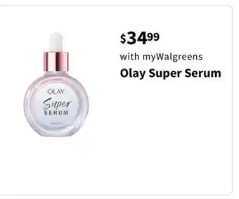 Walgreens Olay Super Serum offer