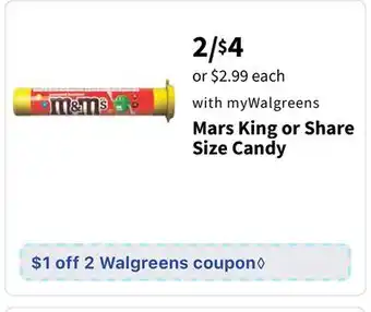Walgreens Mars King or Share Size Candy offer