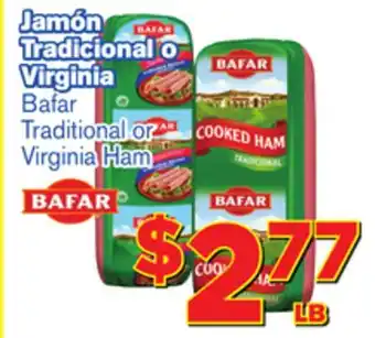 El Super Fresh Bafar Traditional or Traditional or Virginia Ham offer
