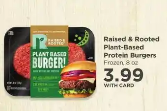 Raised & Rooted Plant-Based Protein Burgers