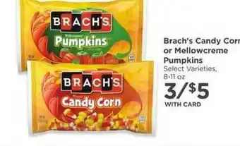 QFC Brach's Candy Corn Or Mellowcreme Pumpkins offer