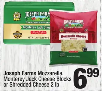 Super King Markets Joseph Farms Mozzarella, Monterey Jack Cheese Blocks or Shredded Cheese offer