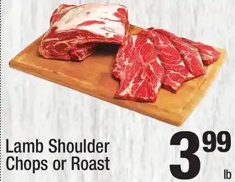 Super King Markets Lamb Shoulder Chops or Roast offer