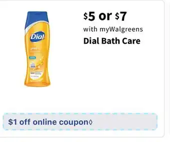 Walgreens Dial Bath Care offer