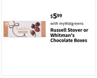 Walgreens Russell Stover or Whitman's Chocolate Boxes offer