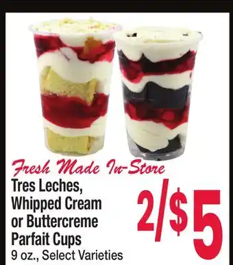 Jewel-Osco Tres Leches, Whipped Cream or Buttercreme Parfait Cups offer