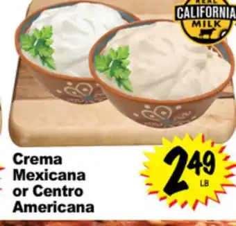 Superior Grocers Crema Mexicana or Centro Americana offer
