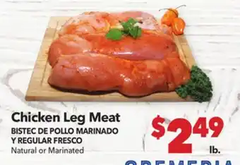 Vallarta Supermarkets Chicken Leg Meat / BISTEC DE POLLO MARINADO Y REGULAR FRESCO offer