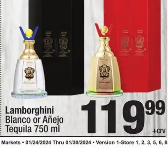 Super King Markets Lamborghini Blanco or Añejo Tequila offer