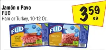El Super Ham or Turkey offer