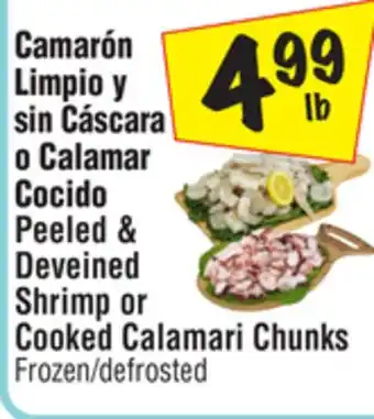 El Super Peeled & Deveined Shrimp or Cooked Calamari Chunks offer